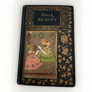 Antique Black Beauty Anna Sewell HM Caldwell Young Folks Library Illustrated